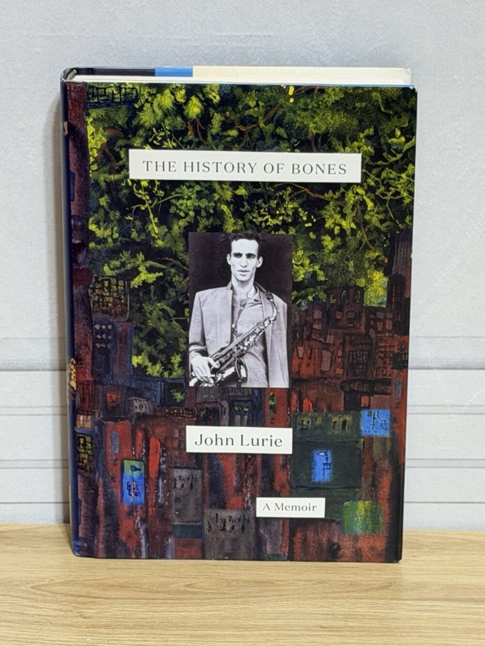 History of Bones John Lurie 1st Edition 1st Printing HC/DJ Memoir 2021